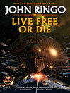 Cover image for Live Free or Die
